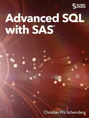SQL avanzado con SAS - Advanced SQL with SAS