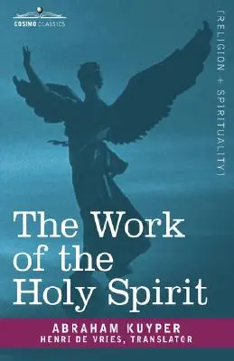 La obra del Espíritu Santo - The Work of the Holy Spirit