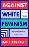 Contra el feminismo blanco - Against White Feminism