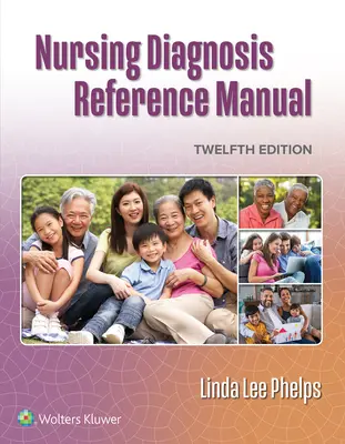 Manual de referencia de diagnóstico de enfermería - Nursing Diagnosis Reference Manual