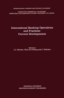 Operaciones y prácticas bancarias internacionales: Evolución actual - International Banking Operations and Practices: Current Developments