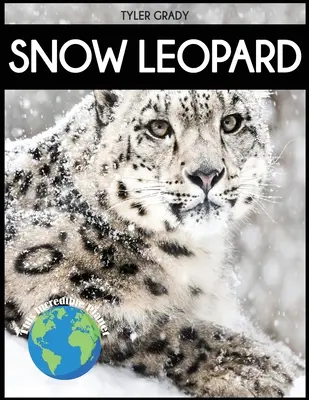 Leopardo de las nieves: Fascinantes datos sobre animales para niños - Snow Leopard: Fascinating Animal Facts for Kid