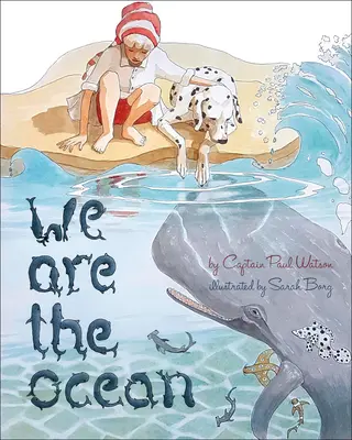 Somos el océano - We Are the Ocean