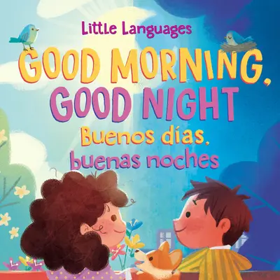 Good Morning, Good Night / Buenos Días, Buenas Noches - Good Morning, Good Night / Buenos Das, Buenas Noches