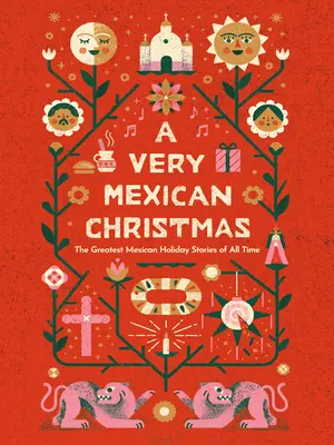 Una Navidad muy mexicana - A Very Mexican Christmas