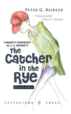 A Reader's Companion to Catcher in the Rye: Segunda edición - A Reader's Companion to Catcher in the Rye: Second Edition