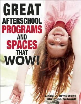 Grandes programas extraescolares y espacios que sorprenden - Great Afterschool Programs and Spaces That Wow!