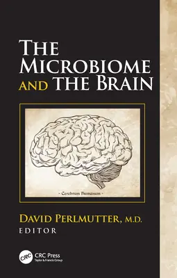 El microbioma y el cerebro - The Microbiome and the Brain