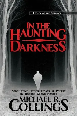 En la inquietante oscuridad - In the Haunting Darkness