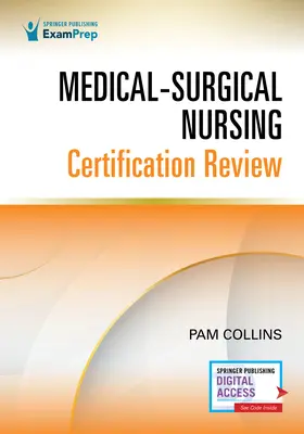 Revisión de la Certificación de Enfermería Médico-Quirúrgica - Medical-Surgical Nursing Certification Review