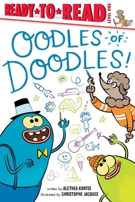 Un montón de garabatos Listos para leer Nivel 1 - Oodles of Doodles!: Ready-To-Read Level 1