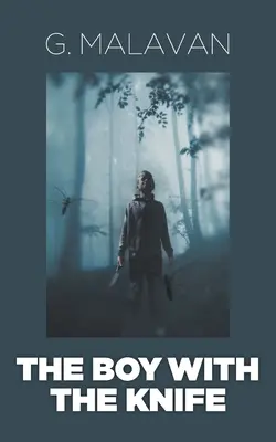 El chico del cuchillo - The Boy with the Knife
