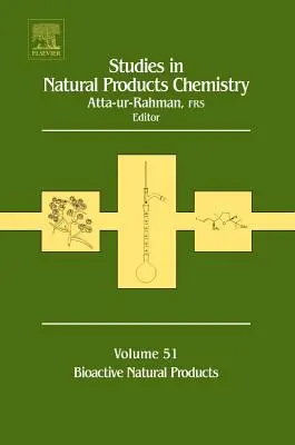 Estudios sobre química de productos naturales: Volumen 51 - Studies in Natural Products Chemistry: Volume 51