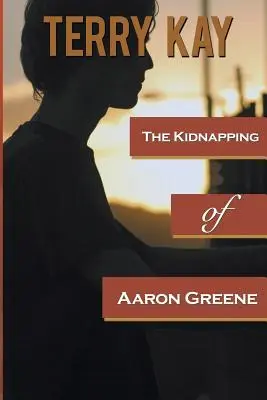 El secuestro de Aaron Greene - The Kidnapping of Aaron Greene