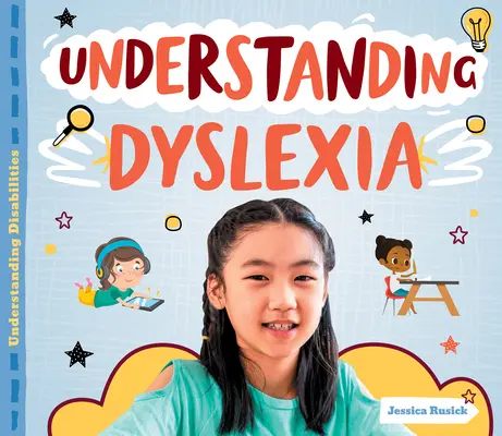 Comprender la dislexia - Understanding Dyslexia