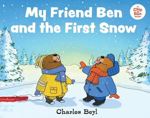 Mi amigo Ben y la primera nevada - My Friend Ben and the First Snow