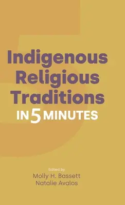 Tradiciones religiosas indígenas en 5 minutos - Indigenous Religious Traditions in 5 Minutes