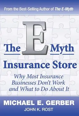 La tienda de seguros E-Myth - The E-Myth Insurance Store