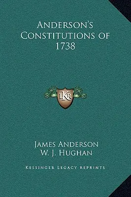 Constituciones de Anderson de 1738 - Anderson's Constitutions of 1738