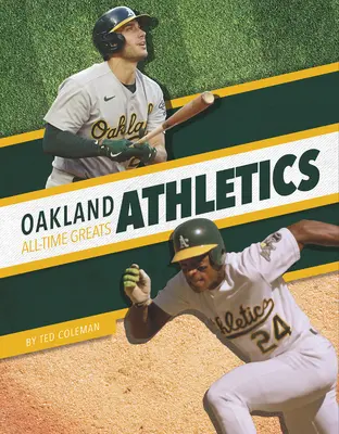 Grandes de todos los tiempos de Oakland Athletics - Oakland Athletics All-Time Greats