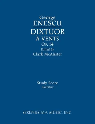 Dixtuor, Op.14: Partitura de estudio - Dixtuor, Op.14: Study score