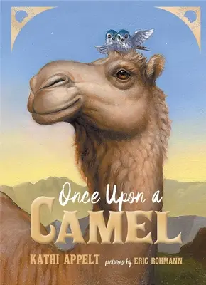 Érase una vez un camello - Once Upon a Camel