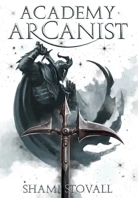 Academia Arcanista - Academy Arcanist