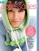 Accesorios de punto - 15 accesorios de moda fáciles de tejer. - Knit Accessories - 15 fashion must-haves that are easy to knit.