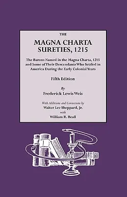 Las garantías de la Carta Magna, 1215. Quinta edición - The Magna Charta Sureties, 1215. Fifth Edition