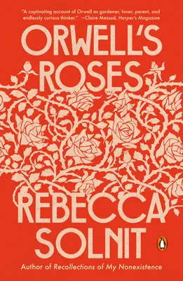 Las rosas de Orwell - Orwell's Roses