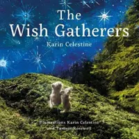 Recolectores de deseos - Wish Gatherers