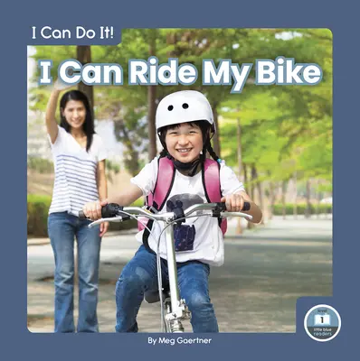 Puedo ir en bici - I Can Ride My Bike