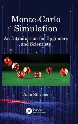 Simulación Monte-Carlo: Una introducción para ingenieros y científicos - Monte-Carlo Simulation: An Introduction for Engineers and Scientists