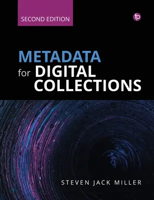 Metadatos para colecciones digitales: Manual práctico - Metadata for Digital Collections: A How-To-Do-It Manual