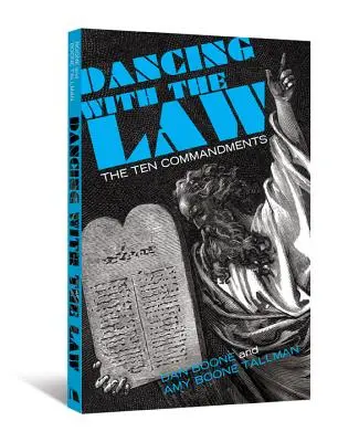 Bailando con la Ley: Los Diez Mandamientos - Dancing with the Law: The Ten Commandments