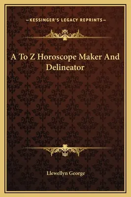 Horóscopo de la A a la Z y Delineador - A To Z Horoscope Maker And Delineator
