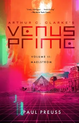 Arthur C. Clarke's Venus Prime 2-Maelstrom