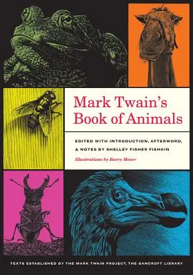 El libro de los animales de Mark Twain: Volumen 3 - Mark Twain's Book of Animals: Volume 3