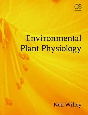 Fisiología vegetal medioambiental - Environmental Plant Physiology