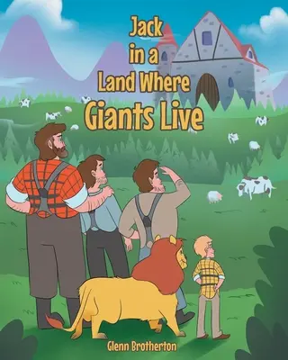 Jack en el país de los gigantes - Jack in a Land Where Giants Live