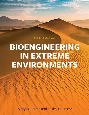 Bioingeniería en entornos extremos - Bioengineering in Extreme Environments