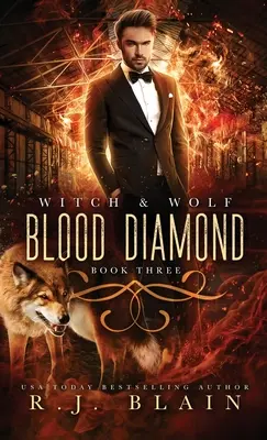 Diamante de sangre: Una novela de brujas y lobos - Blood Diamond: A Witch & Wolf Novel