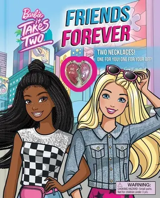 Barbie: Se necesitan dos: Amigos para siempre: ¡Libro con 2 Collares! - Barbie: It Takes Two: Friends Forever: Book with 2 Necklaces!