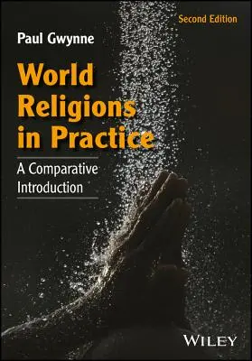 Religiones del mundo en la práctica - World Religions in Practice