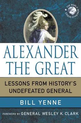 Alejandro Magno - Alexander the Great