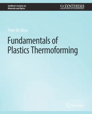 Fundamentos del termoformado de plásticos - Fundamentals of Plastics Thermoforming