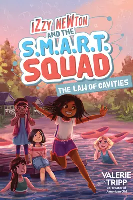 Izzy Newton y el Escuadrón S.M.A.R.T.: La Ley de las Cavidades (Libro 3) La ley de las cavidades (Libro 3) - Izzy Newton and the S.M.A.R.T. Squad: The Law of Cavities (Book 3)