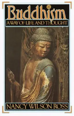 Budismo: Forma de vida y pensamiento - Buddhism: Way of Life & Thought