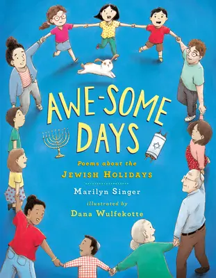 Awe-Some Days: Poemas sobre las fiestas judías - Awe-Some Days: Poems about the Jewish Holidays