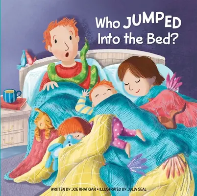 ¿Quién ha saltado a la cama? - Who Jumped Into the Bed?